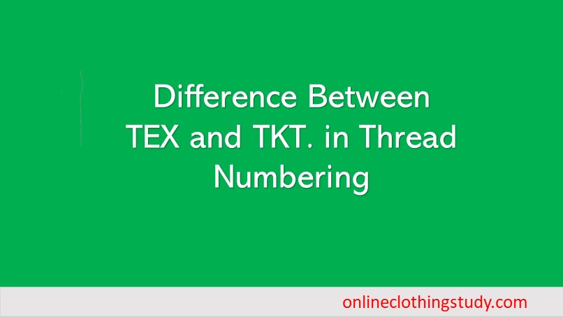 difference-between-tex-and-tkt-in-thread-numbering
